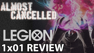 Legion Season 1 Episode 1 'Chapter 1' Review