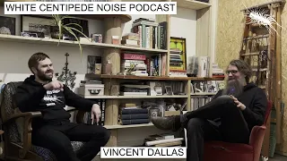 VINCENT DALLAS on noise passion, honest ethics, booking festivals in Belgium | WCN Podcast 74 Pt. 1