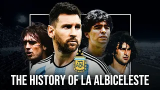 La Albiceleste - The History of Argentina's Football Team Documentary