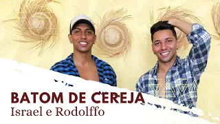 Batom de Cereja  - Israel & Rodolffo | Dança Minas