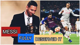 WHY MESSI DESERVED THE 2019 BALLON D’OR