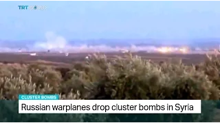 Russian warplanes drop cluster bombs in Syria