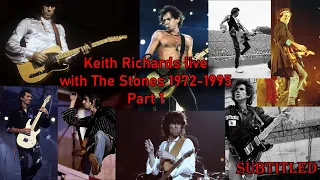 Keith Richards live with the Stones 1972 - 1995. Part 1