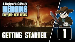 Beginner's Guide to Modding FALLOUT: New Vegas (2020)#1 - Getting Started