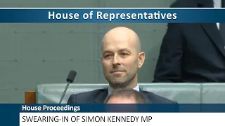 House Proceedings - Swearing-In of Simon Kennedy MP