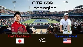 Kei NISHIKORI (JPN) vs. Tommy PAUL (USA) - Highlights - ATP 500 Washington - Quarterfinal