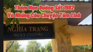 Thảm nạn đường sắt và những câu chuyện tâm linh