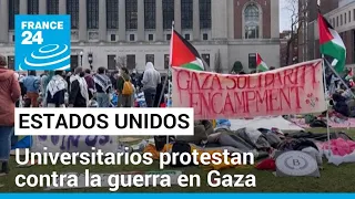 Estados Unidos: estudiantes universitarios alzan su voz contra la guerra en Gaza • FRANCE 24