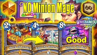 I Tried NO Minions Mage Deck in 2024 With Buffed Deck of Lunacy At  Whizbang's Workshop| Hearthstone