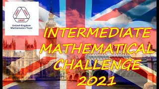 Олимпиада Великобритании.  IMC 2021 (Intermediate Mathematical Challenge). Подробное решение.