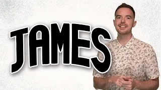 James in 5 Minutes