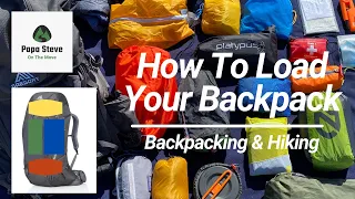 How To Load Your Backpack For a Multi-Day Trip