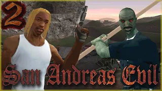 San Andreas Evil 2