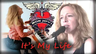 It's my life - Bon Jovi cover