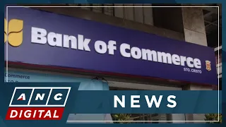Bank of Commerce launches second tranche of peso bond offering worth P5-B | ANC