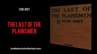 The Last of the Plainsmen Audiobook