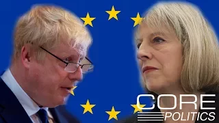 EXPLAINED: Johnson vs. May Brexit showdown
