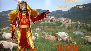 Thanks Smokey! Version WoW