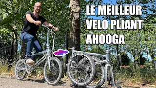 le meilleur vélo electrique pliant est ici  ! Ahooga pliant ! @AhoogaBike