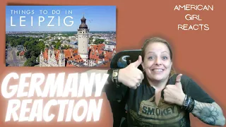 American Reacts to Things To Do In LEIPZIG Germany