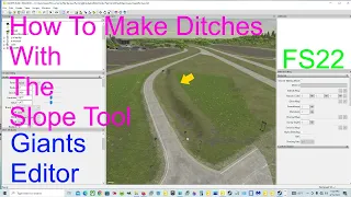 Giants Editor Tutorial | How To Make Ditches With The Slope Tool | Farming Simulator 22