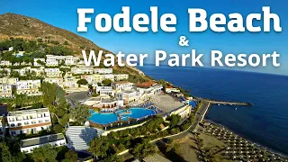 Отель Fodele Beach & Water Park Holiday Resort - Крит / Обзор отеля