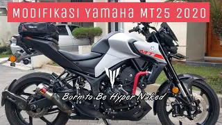 Modifikasi Yamaha MT25 2020 Part-II : Hyper Naked Style