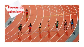 Provas do atletismo