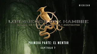 Balada de Pájaros Cantores y Serpientes | Primera parte: El Mentor | Capítulo 7 (Audiolibro) 🐍🔥🐦