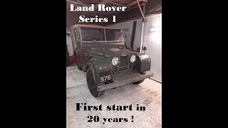 Series 1 Land Rover. First start in over 20 years. Recovery and basic checks. Land Rover Series 1