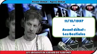 11/12/1997 - Avant débat : Les Bestioles
