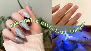 HOW TO MAKE YOUR GEL X NAILS LAST 4+ WEEKS // GEL X NAILS AT HOME STEP BY STEP TUTORIAL