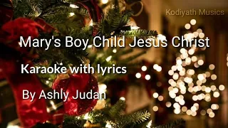 Mary's boy child Jesus Christ karaoke with lyrics (instrumental)