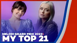 🇳🇴 Melodi Grand Prix 2023: My Top 21 (Norway Eurovision 2023)