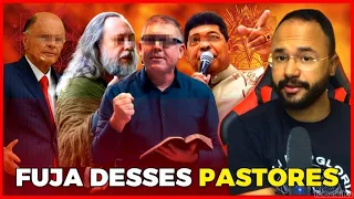 OS 10 PASTORES que VOCÊ não DEVE OUVIR - NÃO CAIA na ARMADILHA DELES!