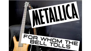 Metallica - For whom the bell tolls (Bass Cover with Tabs)