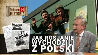 Jak Rosjanie wychodzili z Polski [DEFENCE24 HISTORIA]
