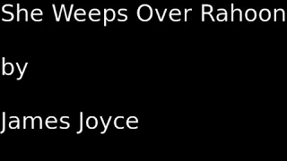 "She Weeps Over Rahoon," a poem by James Joyce