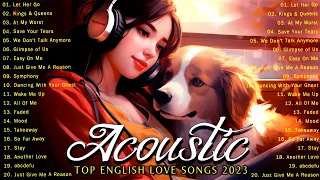 Best Acoustic Love Songs 2023 ❤ Trending Acoustic Love Songs Cover Playlist 2023
