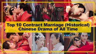 TOP 10【Contract Marriage ─ Historical】CHINESE Drama of All Time《2024》┃ Fake Marriage