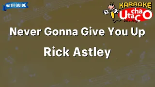 Never Gonna Give You Up – Rick Astley (Karaoke with guide)