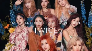 TWICE - MORE AND MORE ENGLISH VERSION