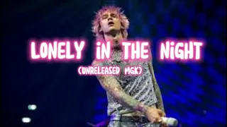 MGK | Lonely in the night | *UNOFFICAL TITLE* | (Unreleased)