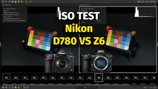 Nikon D780 VS Z6 ISO Test Кто лучше?