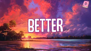 Khalid - Better (Lyrics) || Mix Playlist || The Weeknd, Ed Sheeran,.. Mix Lyrics