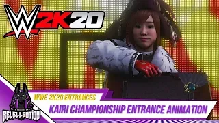 WWE 2K20: Kairi Sane Championship Entrance Animation #WWE2K20