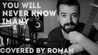 You will never Know Imany (Acoustic Cover) by Roman