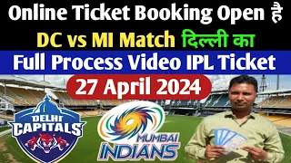 How to book DC vs MI Match Ticket 27 April 2024 Arun Jaitley Stadium Delhi