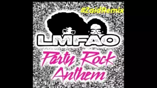 LMFAO - Party Rock Anthem - #ZaidRemix