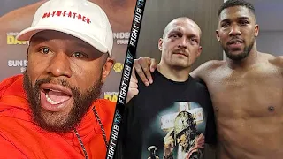 FLOYD MAYWEATHER REACTS TO USYK BEATING JOSHUA; SAYS HE TOLD JOSHUA TO IMPROVE OR HE WOULD GET BEAT